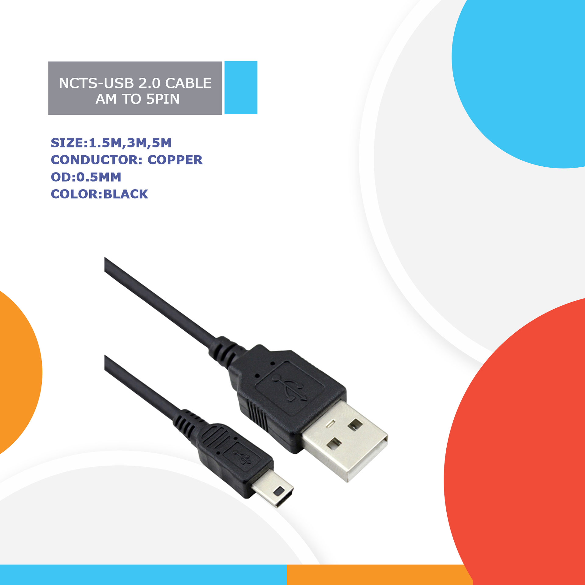 NCTS USB 2.0 CABLE AM TO 5PIN