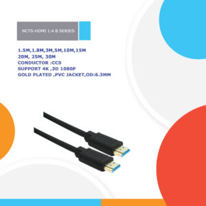 NCTS HDMI 1.4 B SERIES